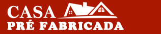 Casa Pré Fabricada