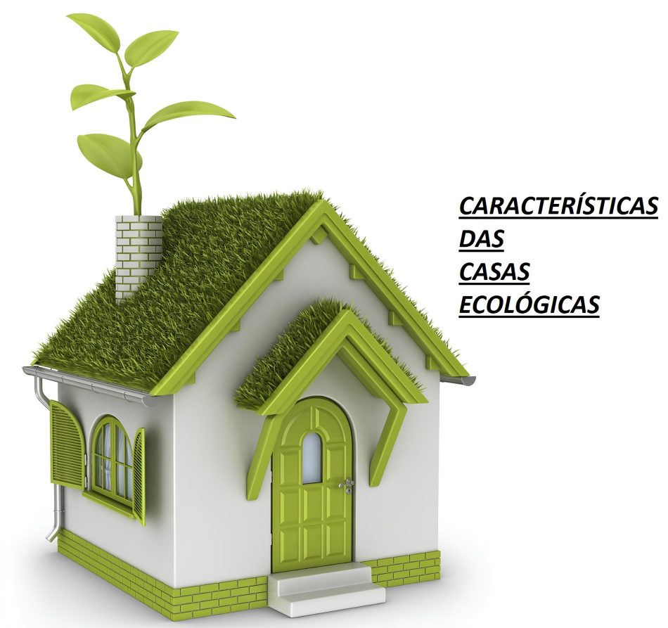 caracteristicas-das-casas-ecologicas